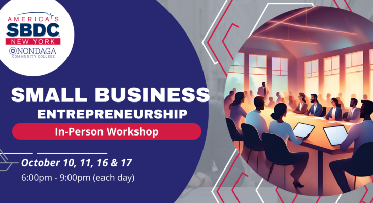 Small Business Entrepreneurship Workshop (In-Person) – Oswego